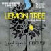 Lemon Tree (2008)