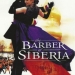 The Barber of Siberia (1998)