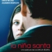La nina santa (2004)