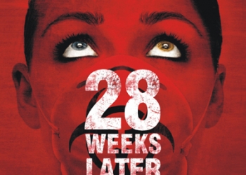 28 Weeks Later (2007)