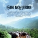 Sin Nombre (2009)