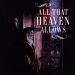 All That Heaven Allows   (1955)