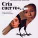 Cria cuervos (1976)