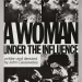 A Woman Under the Influence (1974)