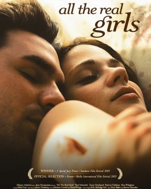 All the Real Girls (2003)