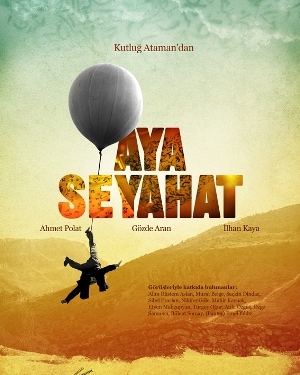Aya Seyahat (2009)