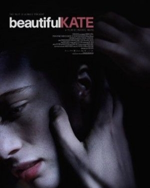 Beautiful Kate (2009)
