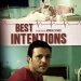 Best Intentions (2011)
