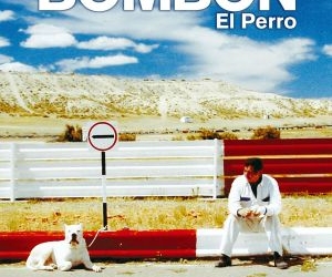 Bombon: El Perro (2004)