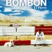 Bombon: El Perro (2004)
