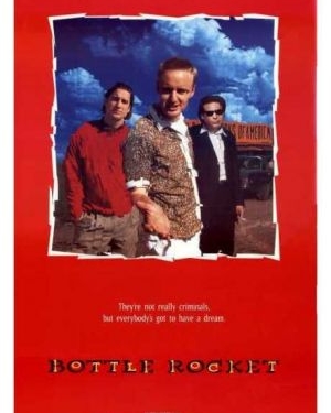 Bottle Rocket (1996)