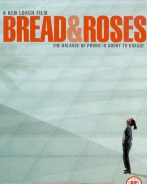 Bread and Roses (2000)