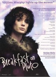 Breakfast on Pluto (2005)