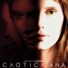 Chaotic Ana (2007)