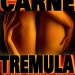 Carne trémula (1997)