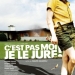 C’est pas moi, je le jure! (2008)