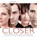 Closer (2004)