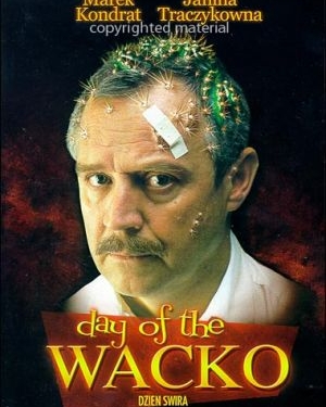 Day of the Wacko (2002)