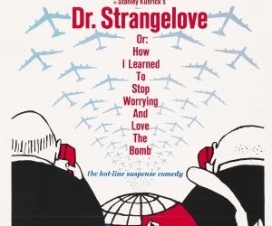 Dr. Strangelove or: How I Learned to Stop Worrying and Love the Bomb (1964)