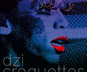 Dzi Croquettes (2009)