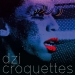 Dzi Croquettes (2009)