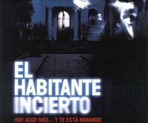 El habitante incierto (2004)