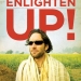 Enlighten Up! (2008)