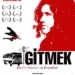 Gitmek: Benim Marlon ve Brandom (2008)