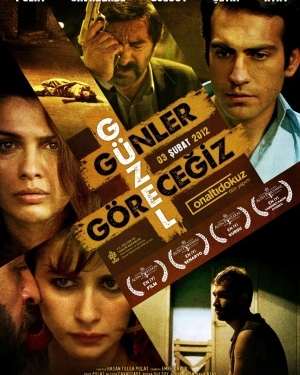 Güzel Günler Göreceğiz (2012)
