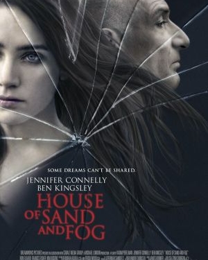 House of Sand and Fog (2003)