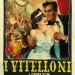 I vitelloni (1953)