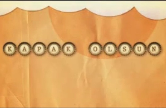 Kapak olsun (2011)