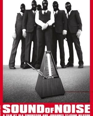 Sound of Noise (2010)