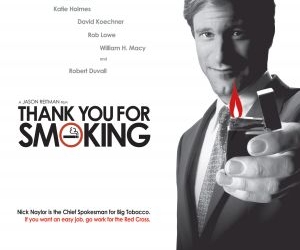 Thank You for Smoking (2005)