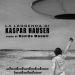 La leggenda di Kaspar Hauser (2012)