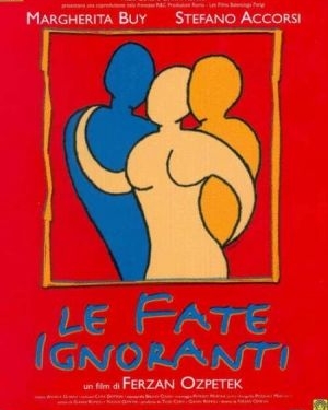 Le fate ignoranti (2001)