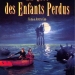 La cité des enfants perdus (1995)