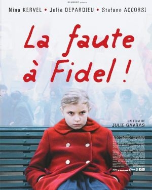 La faute a Fidel! (2006)