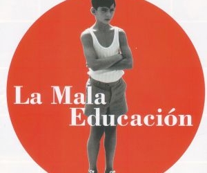 La mala educacion (2004)