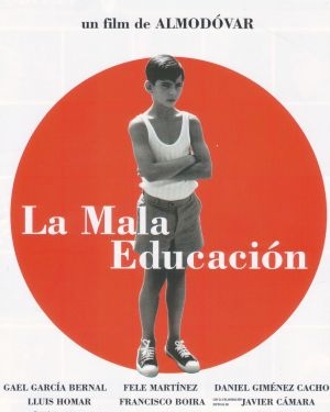 La mala educacion (2004)