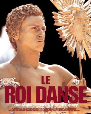 Le roi danse (2000)
