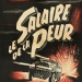 Le Salaire De La Peur (1953)