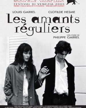 Les amants réguliers (2005)