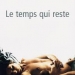Le temps qui reste (2005)