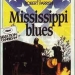 Mississippi Blues (1983)