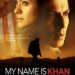 My Name is Khan (2010)