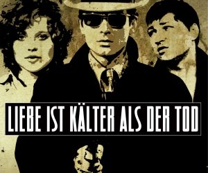 Liebe ist kalter als der Tod (1969)