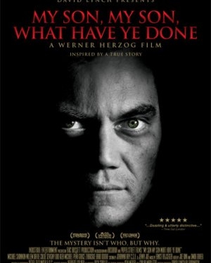 My Son, My Son, What Have Ye Done (2009)
