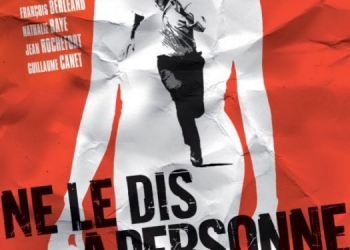 Ne le dis à personne (2006)