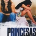 Princesas (2005)